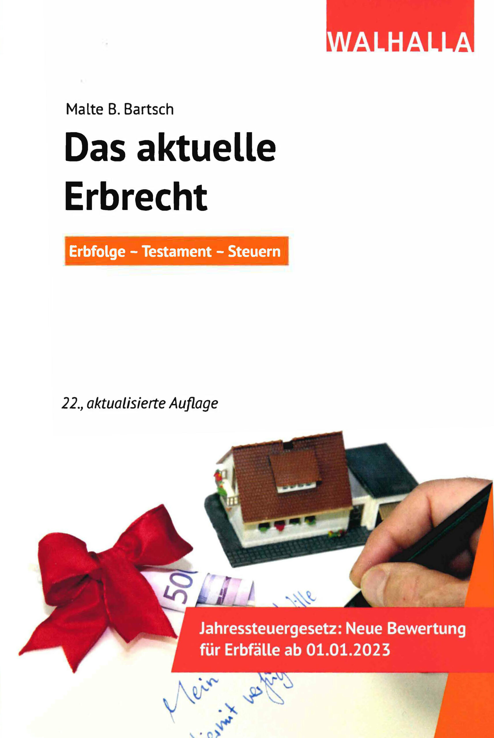 Das aktuelle Erbrecht