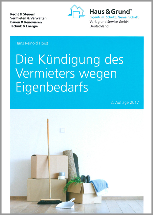 Die Kündigung des Vermieters wegen Eigenbedarfs