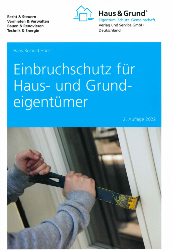 Einbruchschutz für Haus- und Grundeigentümer