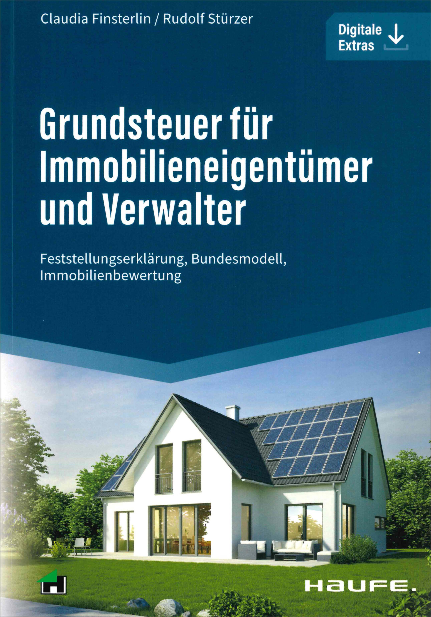 Grundsteuer für Immobilieneigentümer und Verwalter 1. Auflage, 2022