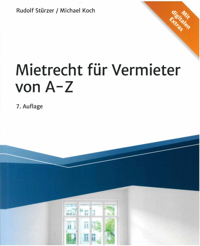Mietrecht für Vermieter von A-Z