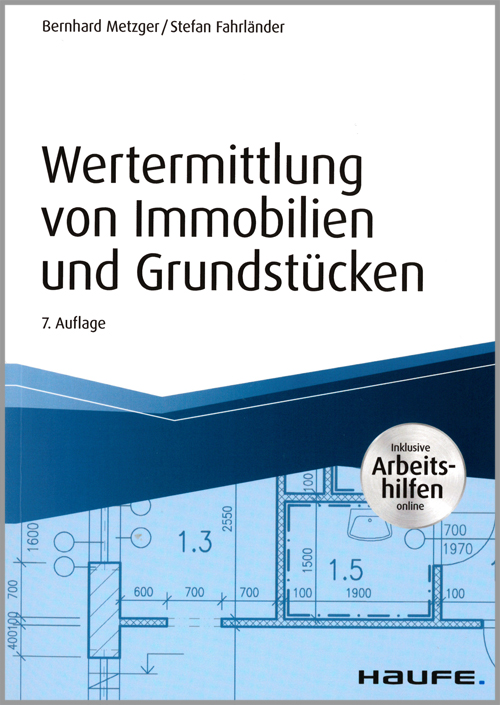 Wertermittlung von Immobilien und Grundstücken